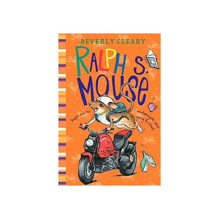 Ralph S. Mouse - Beverly Cleary